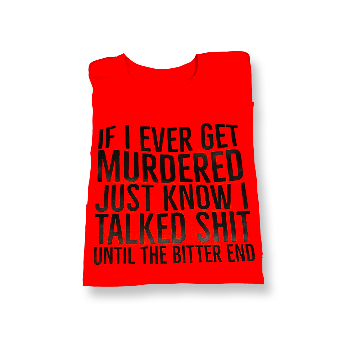Red If I Ever Graphic Tee